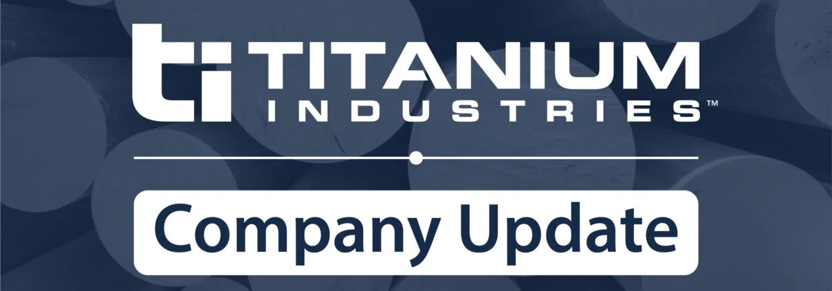 TITANIUM INDUSTRIES COMPANY UPDATE