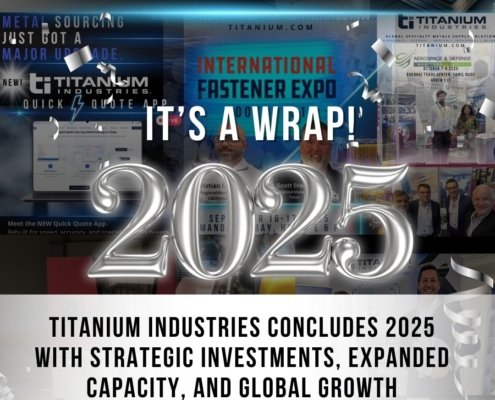 2025 Wrap up Titanium Industries Metal Supplier