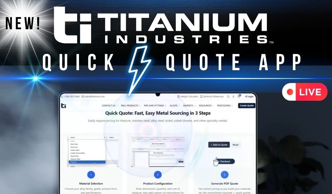 Specialty Metals Quick Quote Application Platform | specialty Metals| New Quick Quote Application