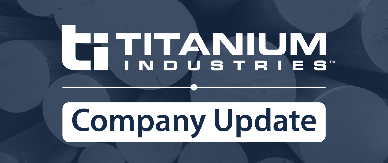 Titanium Industries Company Update