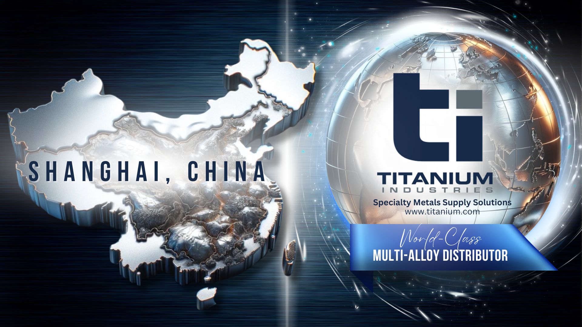 Titanium Industries Asia, Inc. Shanghai, China