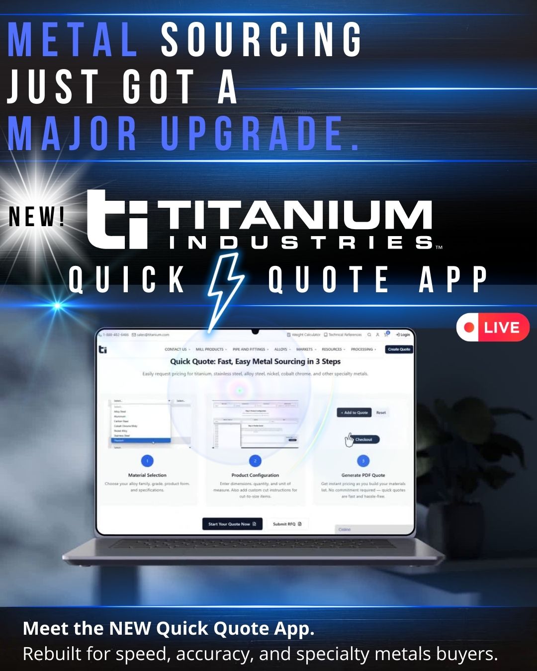 Specialty Metals Quick Quote Application Platform | specialty Metals| New Quick Quote Application